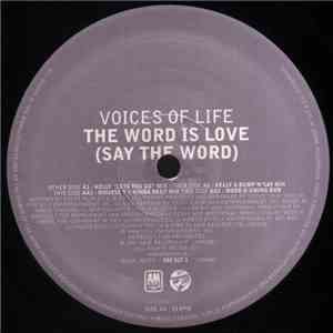 Voices Of Life - The Word Is Love (Say The Word)