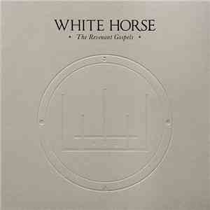 White Horse  - The Revenant Gospels