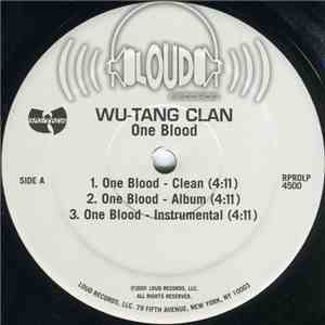Wu-Tang Clan - One Blood / Hollow Bones