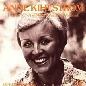 Anne Kihlström - Pröva Mina Vingar