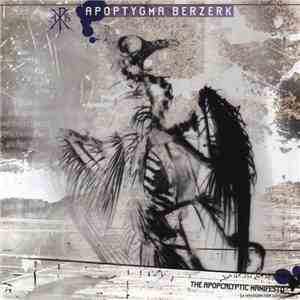 Apoptygma Berzerk - The Apopcalyptic Manifesto
