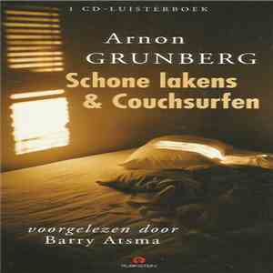 Arnon Grunberg - Schone Lakens & Couchsurfen
