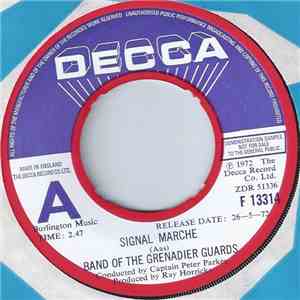 Band Of The Grenadier Guards - Signal Marche