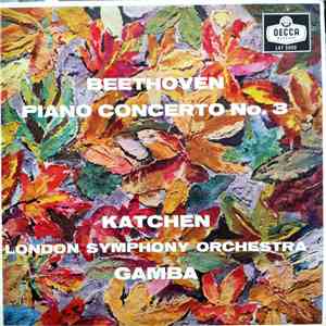 Beethoven, Katchen, London Symphony Orchestra, Gamba - Piano Concerto No. 3