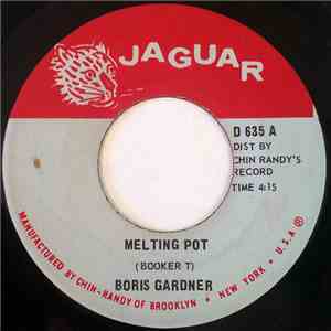 Boris Gardner - Melting Pot