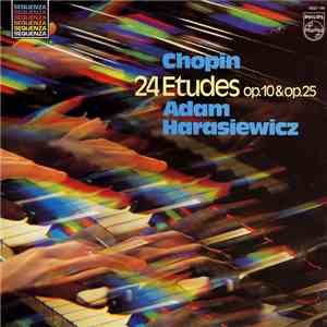 Chopin - Adam Harasiewicz - 24 Etudes Op. 10 & Op. 25