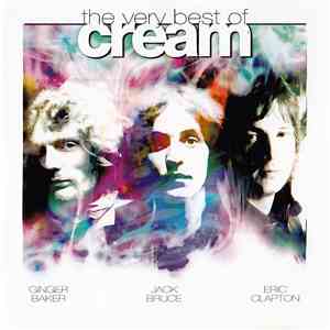 Cream  - The Very Best Of Cream