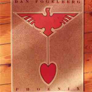 Dan Fogelberg - Phoenix