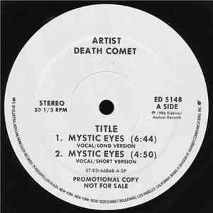Death Comet - Mystic Eyes / Death Comet Drive