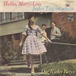 Die Ricky Boys - Hello, Mary-Lou / Jeder Tag Ist Schön
