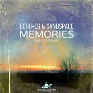 Echo-ES & SandSpace - Memories