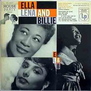 Ella Fitzgerald, Lena Horne , And Billie Holiday With Teddy Wilson And His  ...