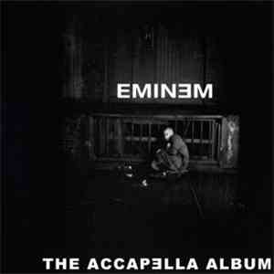 Eminem - Accapella Album