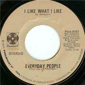 Everyday People  - I Like What I Like
