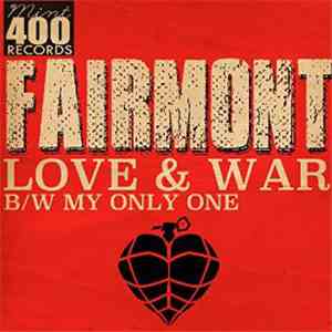 Fairmont  - Love & War