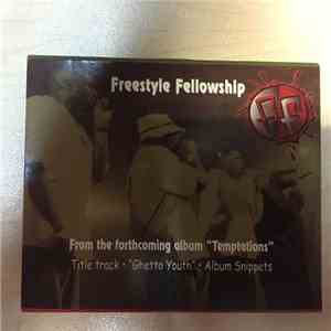 Freestyle Fellowship - Temptations / Ghetto Youth
