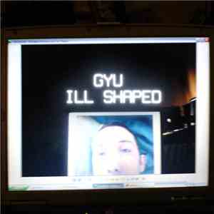 Gyu - Ill Shaped