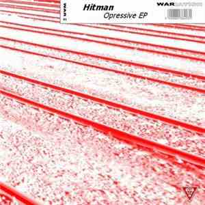 Hitman - Opressive EP
