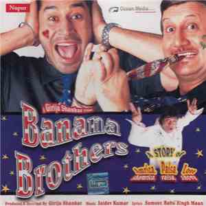 Jaidev Kumar - Banana Brothers