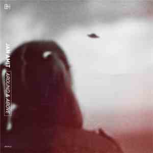 Jan Amit - Around And Above