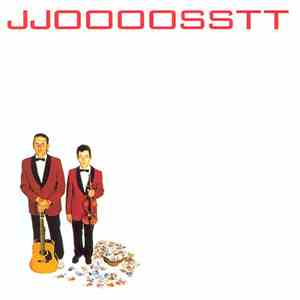 Jjoooosstt - Jjoooosstt