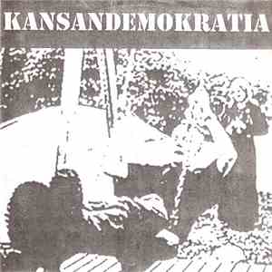 Kansandemokratia / Siionin Kevät - Split