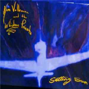 Kim Volkman And The Whiskey Priests - Setting Sun