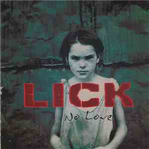 Lick  - No Love