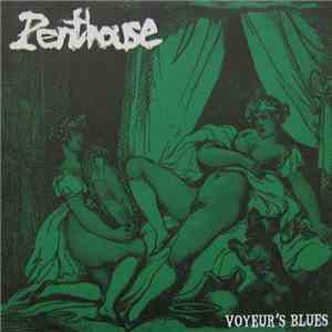 Penthouse  - Voyeur's Blues