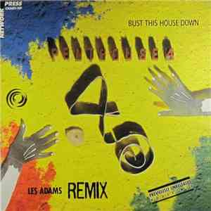 Penthouse 4 - Bust This House Down (Remix)