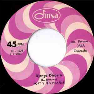Popy Y Sus Pirañas - Django Dispara