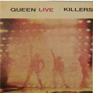 Queen - Live Killers