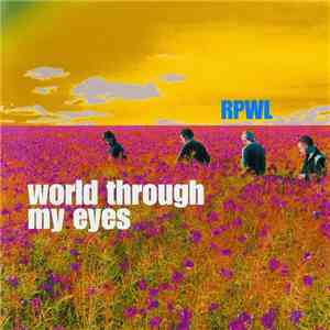 RPWL - World Through My Eyes