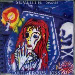Seventh Son  - Dangerous Kiss