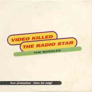 The Buggles - Video Killed The Radio Star
