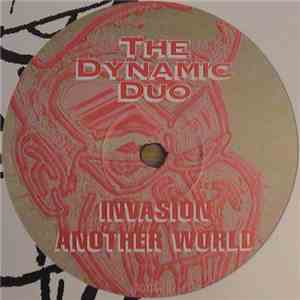The Dynamic Duo - Invasion / Another World