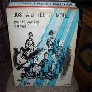 The Dyna-Tones - Just A Little Bit More