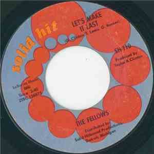 The Fellows - Let's Make It Last / She's Always There