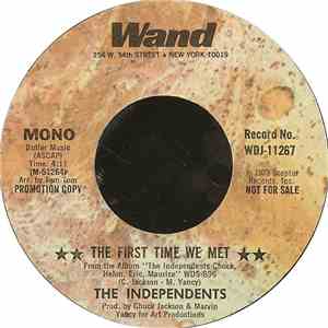 The Independents - The First Time We Met