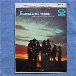 The Roger Wagner Chorale - Folksongs Of The Frontier (Part 1) ‎