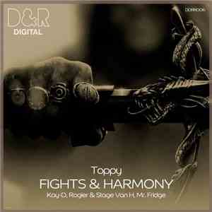 Toppy  - Fights & Harmony