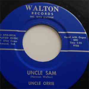 Uncle Orrie, The Gentry Brothers  - My Wildwood Flower/Uncle Sam