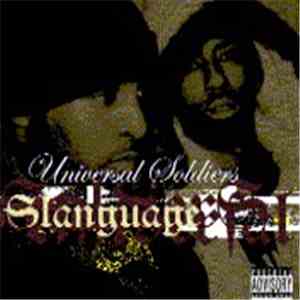 Universal Soldiers - Slanguage