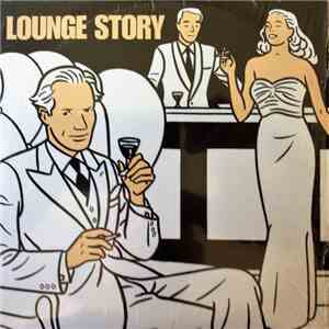 Various - Lounge Story