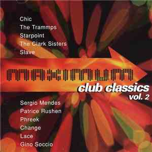 Various - Maximum Club Classics Vol. 2