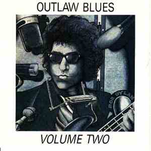 Various - Outlaw Blues Volume Two - A Tribute To Bob Dylan