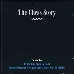 Various - The Chess Story Volume Two - From Doo-wop To R&B