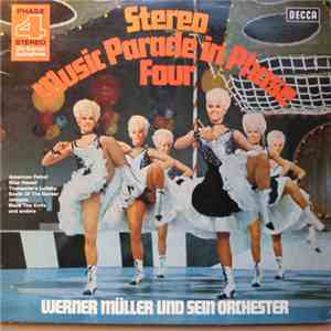 Werner Müller Und Sein Orchester - Stereo Music Parade In Phase Four