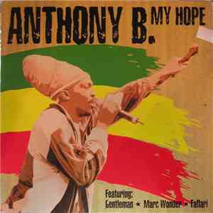 Anthony B. - My Hope