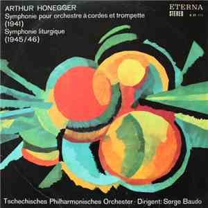 Arthur Honegger - Symphonie Pour Orchestre À Cordes Et Trompette / Symphoni ...